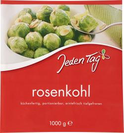 Jeden Tag Rosenkohl