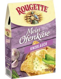 Rougette Mein Ofenkäse Knoblauch