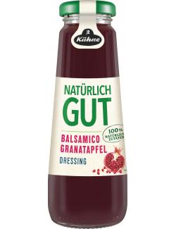 Kühne Natürlich Gut Dressing Balsamico Granatapfel