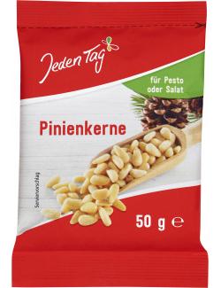 Jeden Tag Pinienkerne